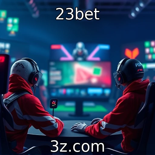 23bet Apostas em e-sports: como escolher os melhores campeonatos