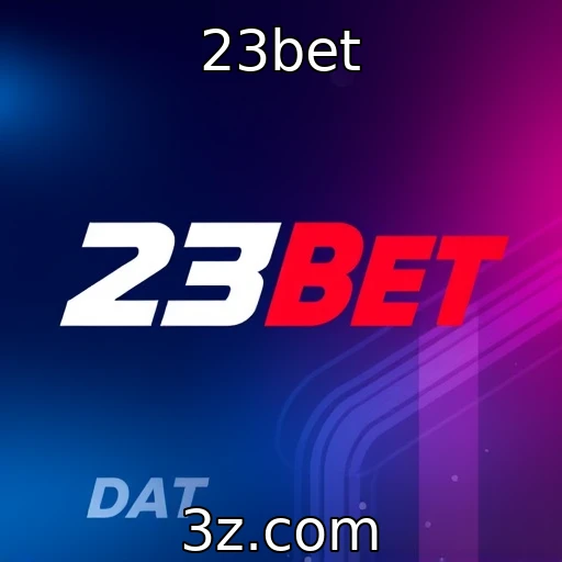 23bet Apostas esportivas: Dicas para maximizar seus ganhos nas próximas partidas